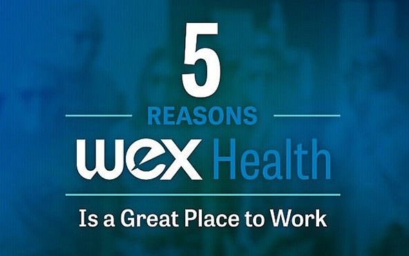 5 Reasons WEX Health is a Great Place to Work